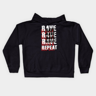 Rave Rave Rave Repeat Kids Hoodie
