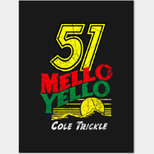 51 MELLO YELLO COLE TRICKLE DISTRESSED Posters and Art