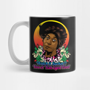 Sanford and son Aunt Esther Watch it sucker Mug