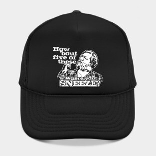 How bout five of these where you sneeze? Sanford and son Hat