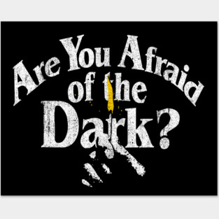 Are You Afraid of the Dark Posters and Art