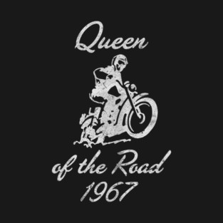 Queen of the Road - in white T-Shirt