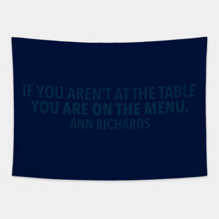 Vote Ann Richards Quote Tapestry