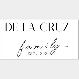 De La Cruz Family EST. 2020, Surname, De La Cruz Posters and Art
