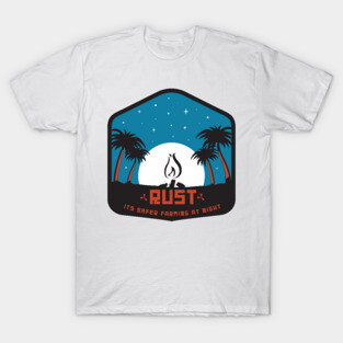 Rust: Night time T-Shirt
