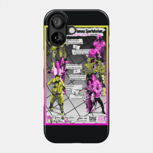 Pro Wrestling Dream Matches, Vol. 1 Phone Case