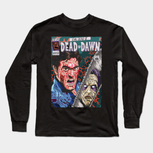 Evil Dead 2 Dead by Dawn Long Sleeve T-Shirt