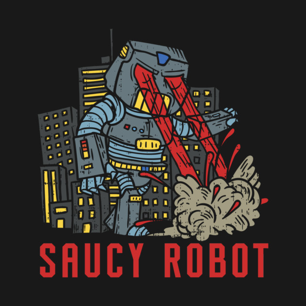 Saucy Robot by Cosmo Gazoo