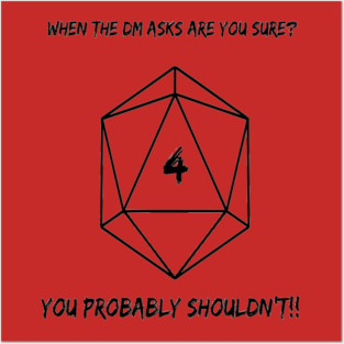 Are You Sure? Posters and Art