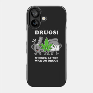 Drugs: Winner Of The War On Drugs Phone Case