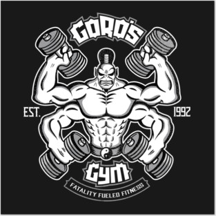 Goro's Gym - Mortal Kombat Gym Tee Posters and Art