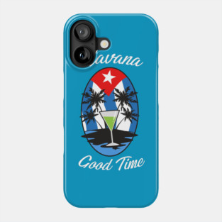 Havana Good Time Phone Case