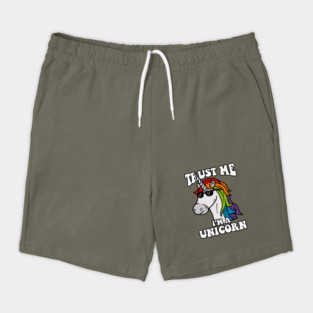 Trust Me I'm A Unicorn Shorts