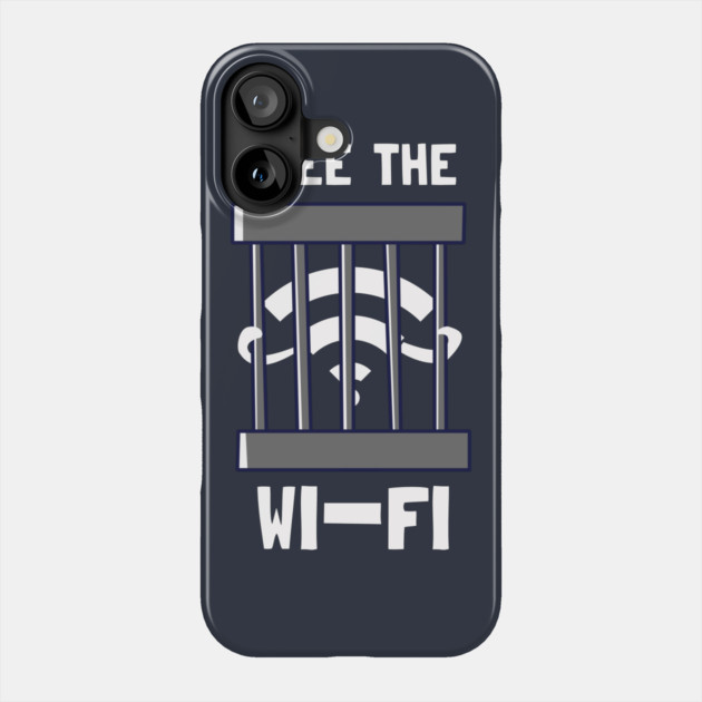 Free The Wi-Fi Phone Case by dumbshirts