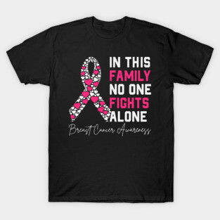in this family no one fights alone T-Shirt
