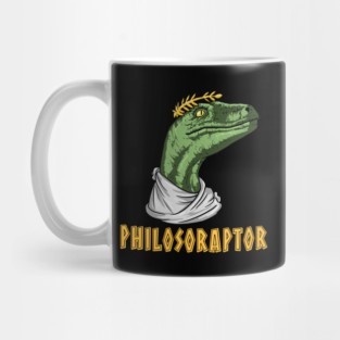 Philosoraptor Velociraptor Philosopher - Funny Philosophy Mug