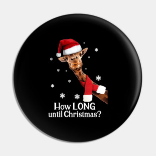 Christmas Giraffe Santa Hat - How Long Until Xmas? Pin