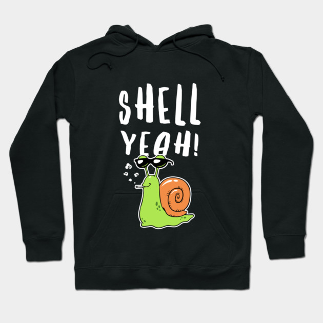 Shell Yeah Hoodie by dumbshirts