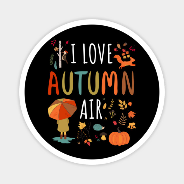 I Love Autumn Air Leaves Design Magnet by creative