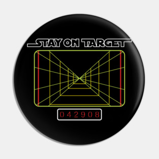 Stay On Target... Pin