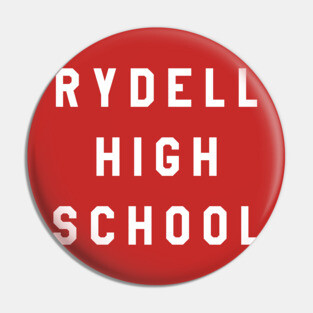 RYDELL HIGH SCHOOL Tribute Pin