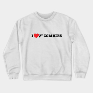 I love shooting zombies Crewneck Sweatshirt