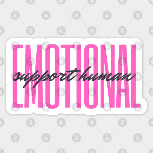 Emotional support human Sticker by Tshirtiz