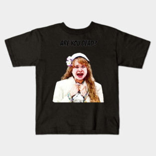 Funny Design - Are You Dead? Kids T-Shirt