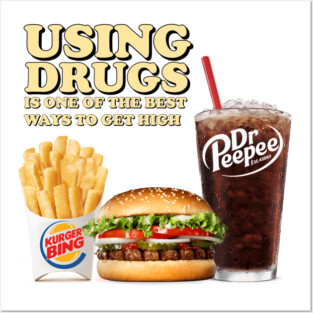 Using Drugs Posters and Art