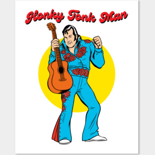 Honky Tonk Man Posters and Art