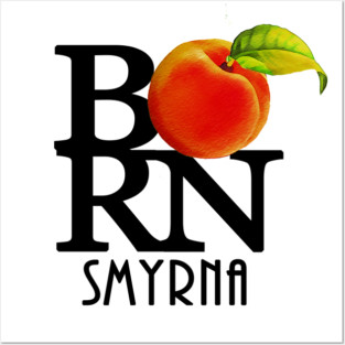 BORN Smyrna Georgia Posters and Art
