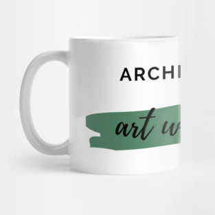 Architecture Is Just Art We Live In Architecture Student Gift Mug