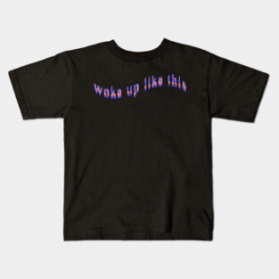 Woke Up Like This Candy Pixel Rainbow 2.0 Kids T-Shirt