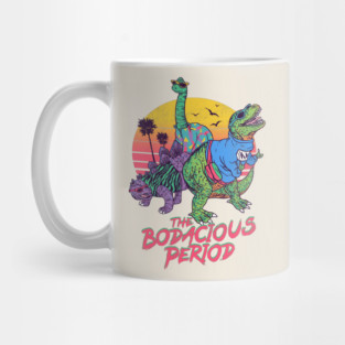 The Bodacious Period Mug