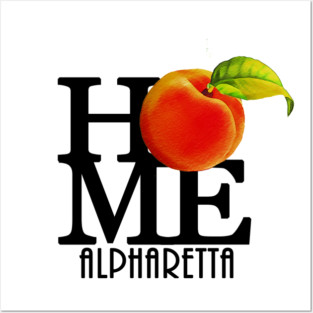 HOME Alpharetta Georgia Posters and Art