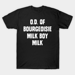 Milk Boy T-Shirt