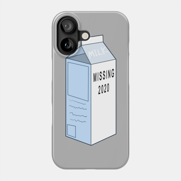 2020 IS MISSING, ON MILK CARTON Phone Case by droidmonkey