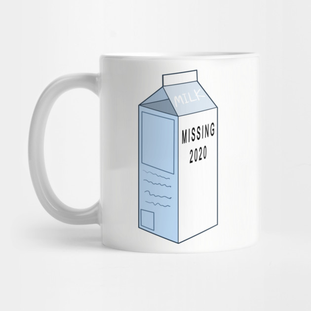 2020 IS MISSING, ON MILK CARTON by droidmonkey