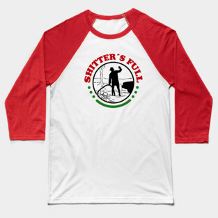 Shitters Full, Christmas Vacation Baseball T-Shirt