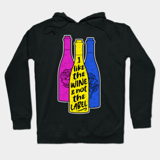 The wine not the label Hoodie