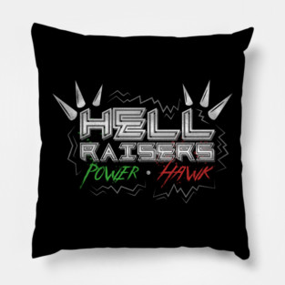 The Hell Raisers Pillow