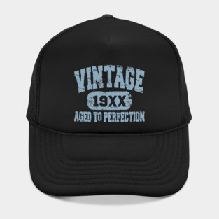 Vintage 19xx Aged To Perfection Hat