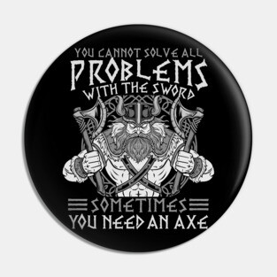 Viking Mythology Quote - Norse Valhalla Warrior Pin