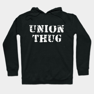 Union Thug Hoodie