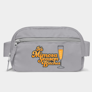 It's Mimosa Season Bitches Bag