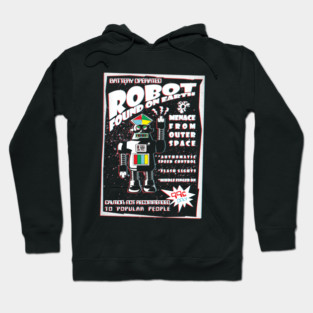 Robot found on Earth Hoodie