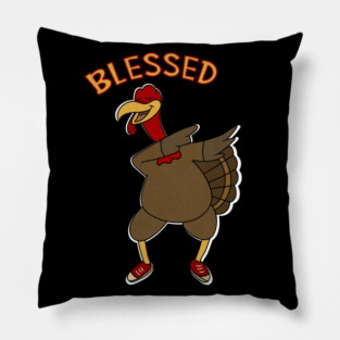 Thanksgiving, Dabbing Turkey Funny Blessed Pillow