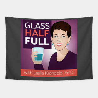 Glass Half Full Podcast-3 Tapestry