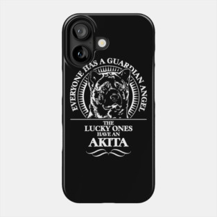Proud Akita Guardian Angel dog saying Phone Case