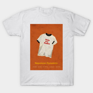 Vote For Pedro T-Shirt